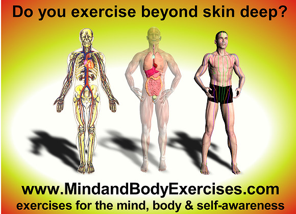 Do you exercise beyond skin deep
